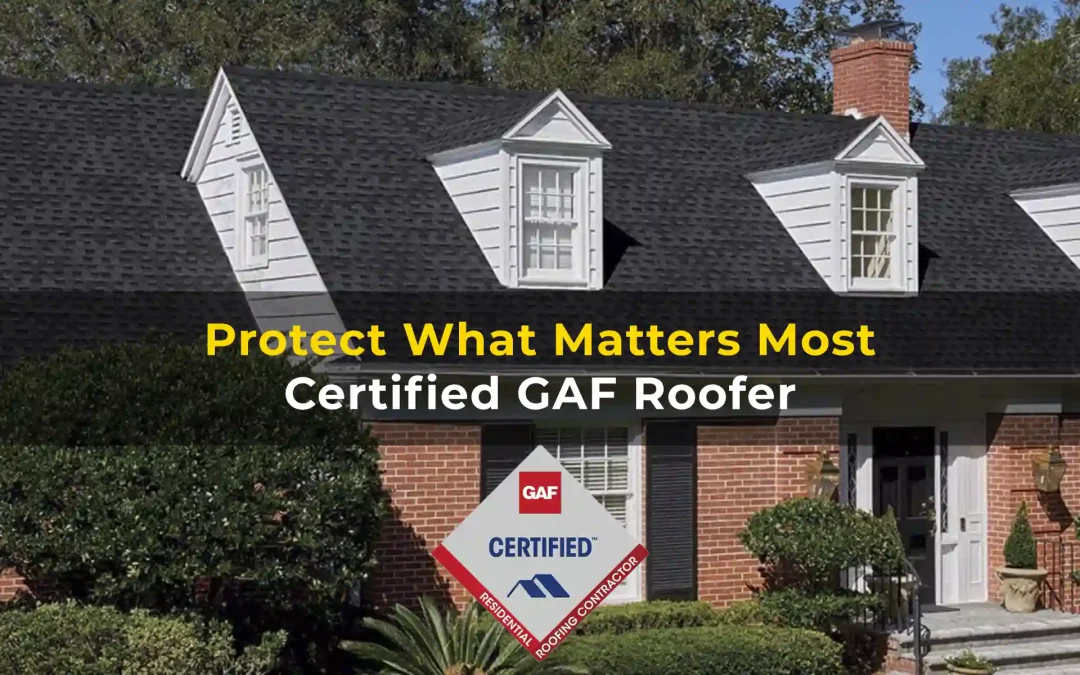 Certified GAF Roofing Contractor